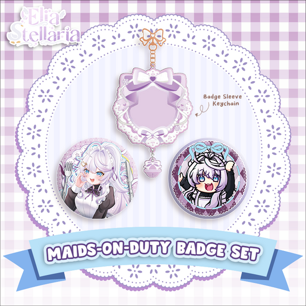 Maid on duty! Can Badge set X Elia