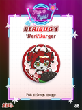 Beribug Pub@8 Can Badge