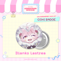 Oshi Badge X Dianko Lastrea