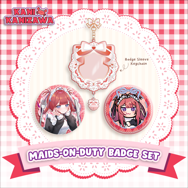 Maid on duty! Can Badge set X Kani