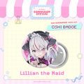 Oshi Badge X Lillianthemaid