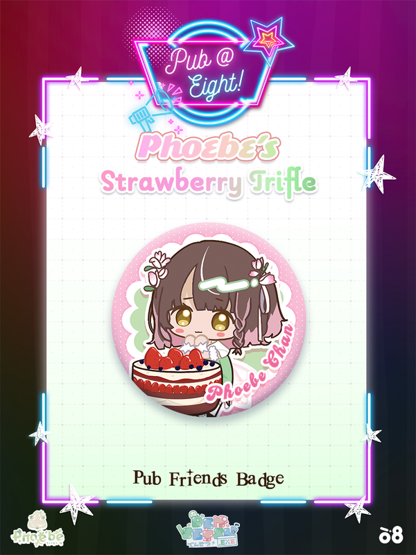 Phoebe Pub@8 Can Badge